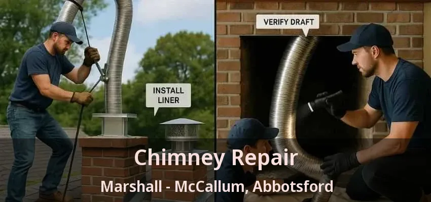 Chimney Repair Marshall - McCallum, Abbotsford - BC Chimney Repair Marshall - McCallum, Abbotsford - BC